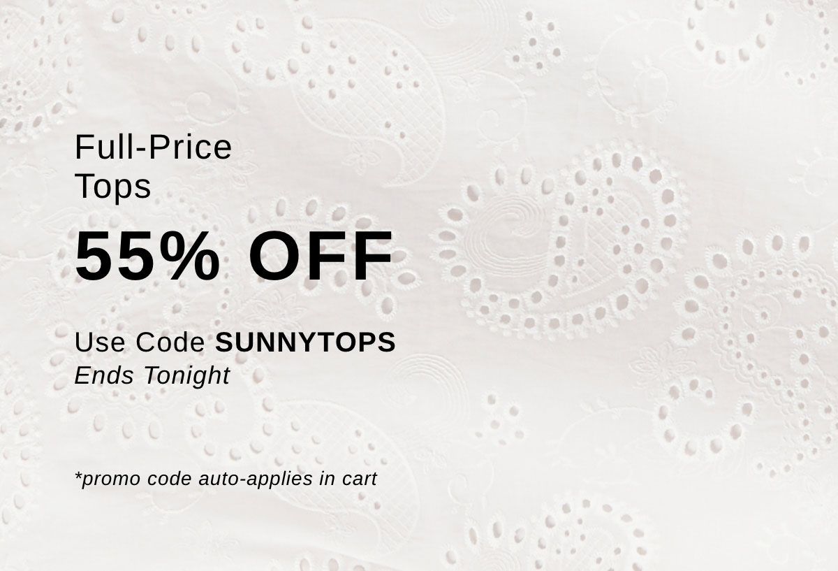 Full-Price Tops 55% OFF