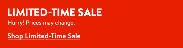 Limited-time sale. 