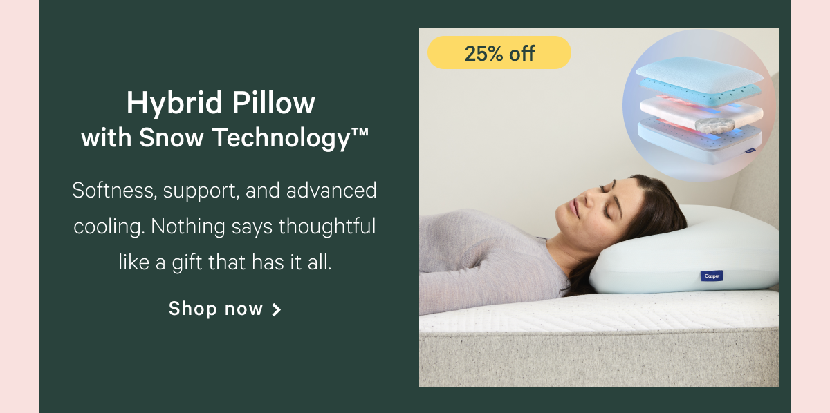 Hybrid Pillow with Snow Technology >> 