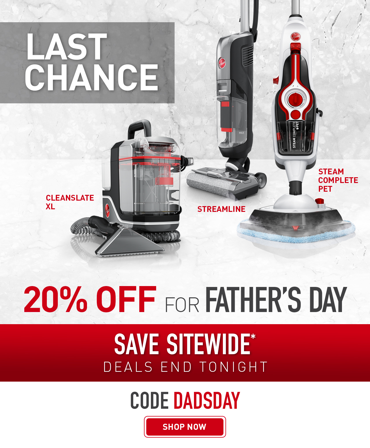 Last Chance to save 20% for Father's Day