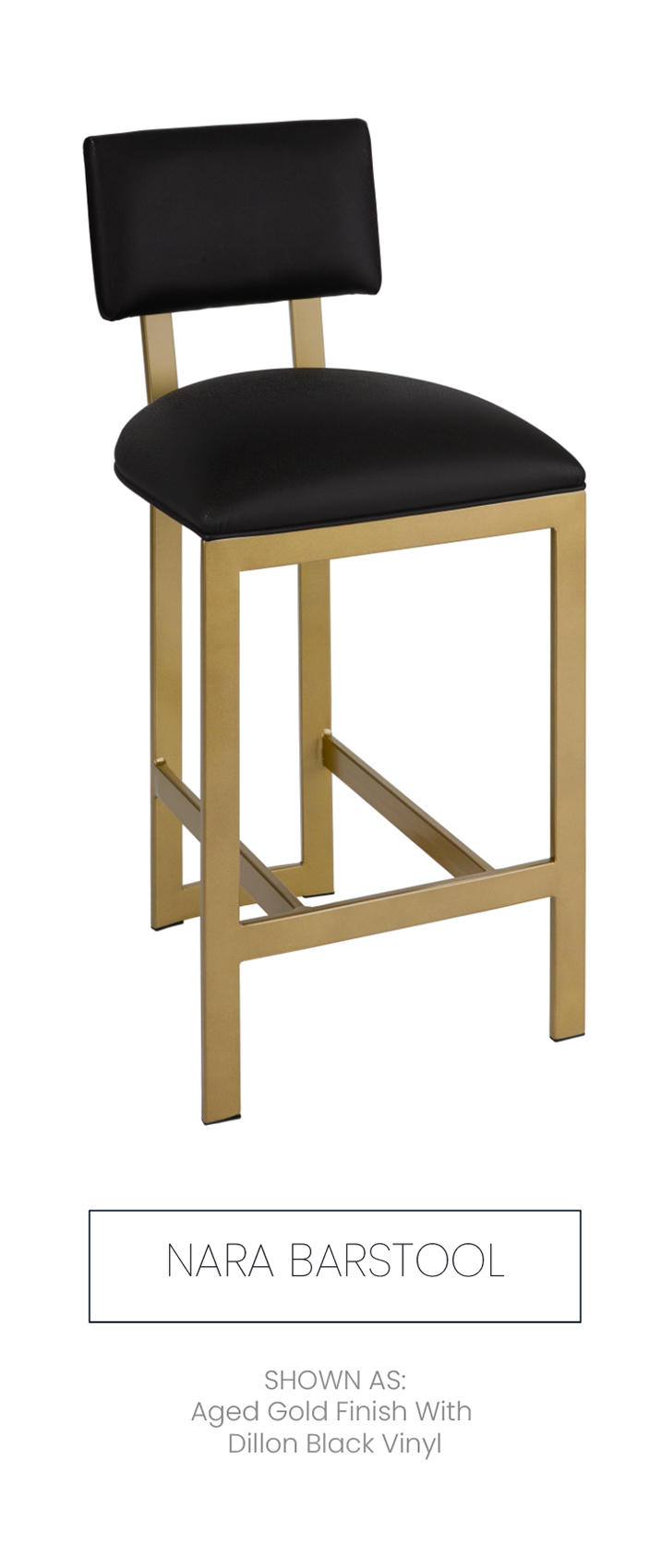 Nara barstool shown as Aged Gold  finish with Dillon Black Vinyl.