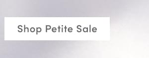 Shop Petite Sale