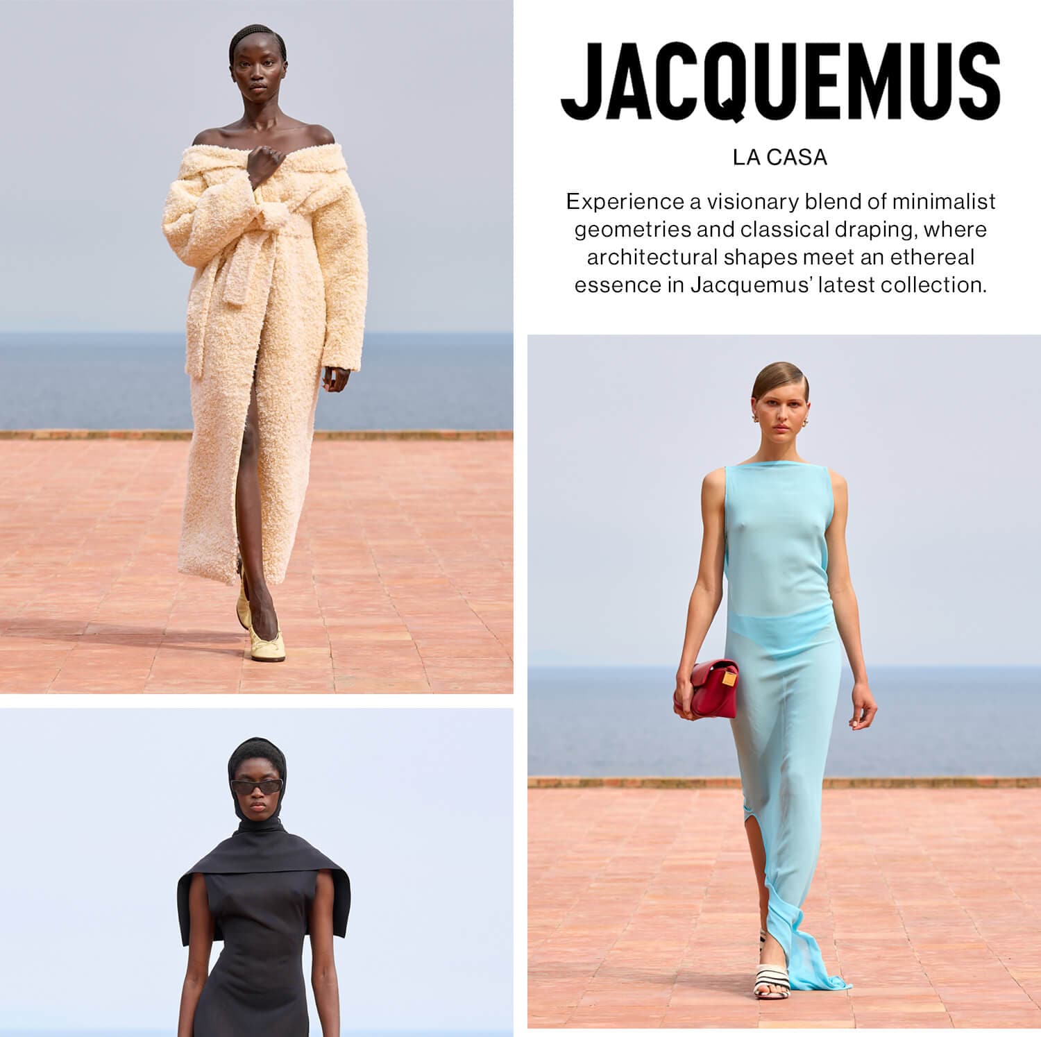 JACQUEMUS. La Casa. Experience a visionary blend of minimalist geometries and classical draping, where architectural shapes meet an ethereal essence in Jacquemus’ latest collection. 