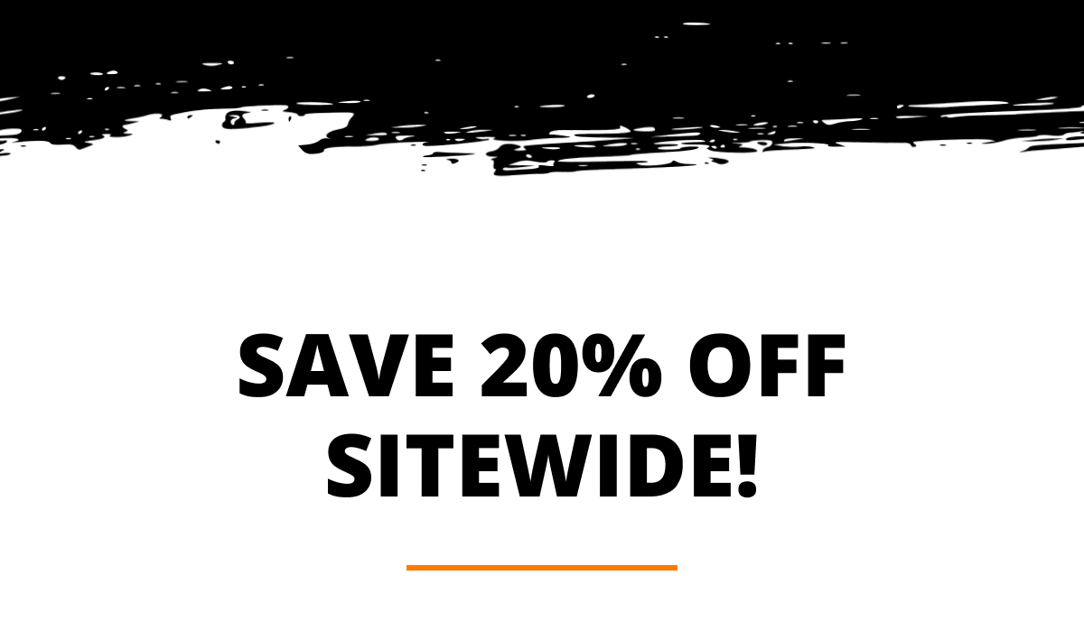 Save 20% off sitewide!