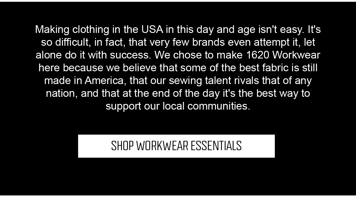 Shop Workwear Essentials Made in the USA