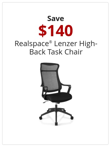 Save $140 Realspace® Lenzer High-Back Task Chair