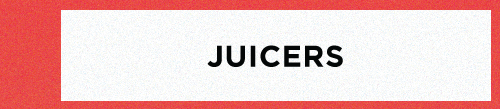 JUICERS