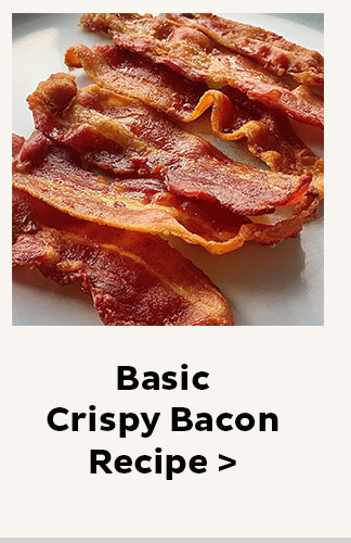 Basic Crispy Bacon