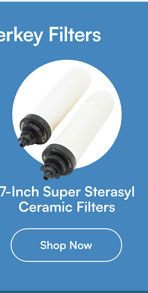 7-Inch Super Sterasyl Ceramic Filters