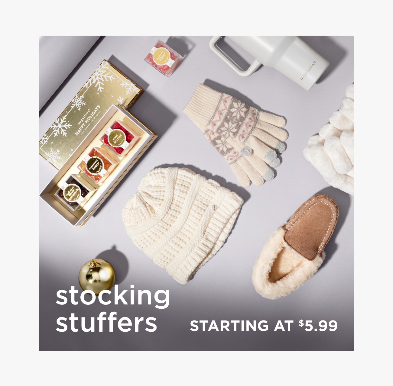 stocking stuffers | STARTING AT $5.99