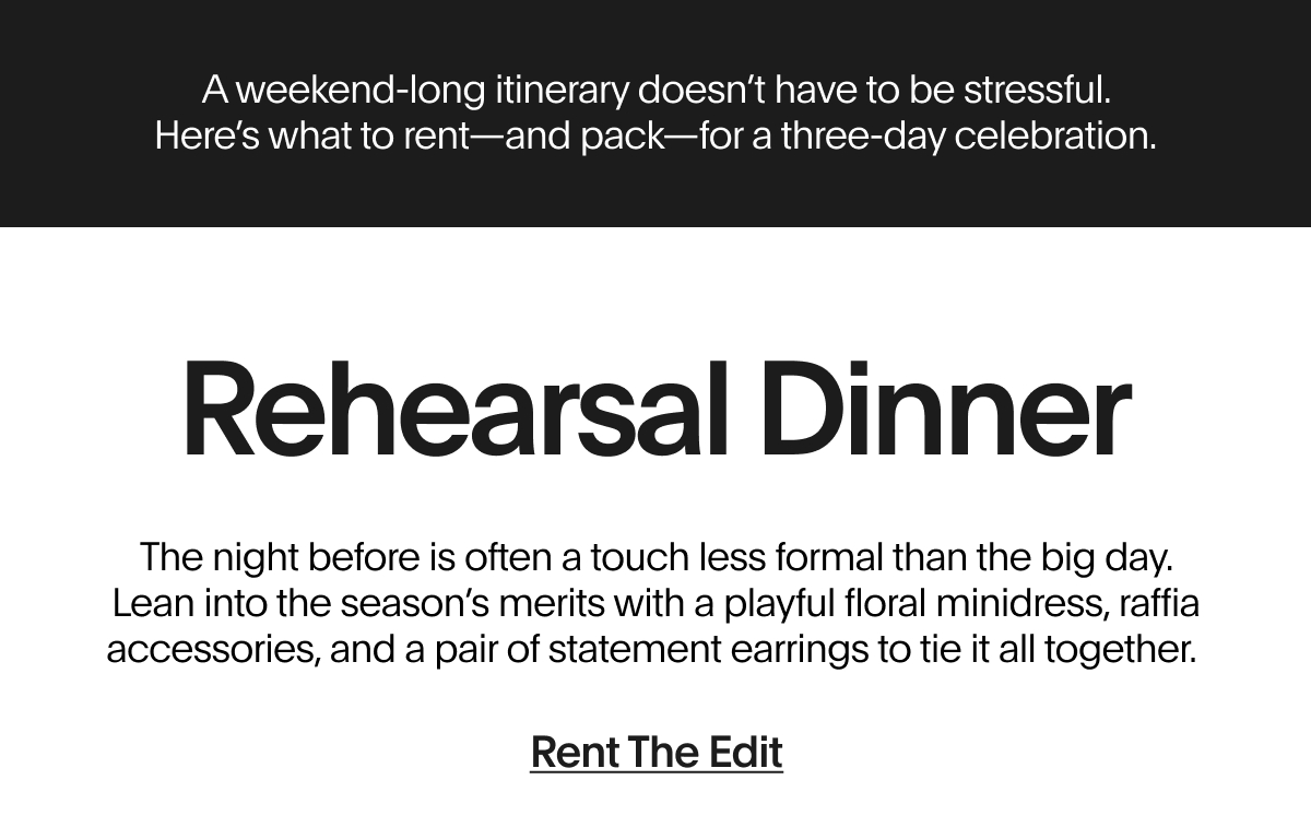 Rehearsal Dinner | RENT THE EDIT