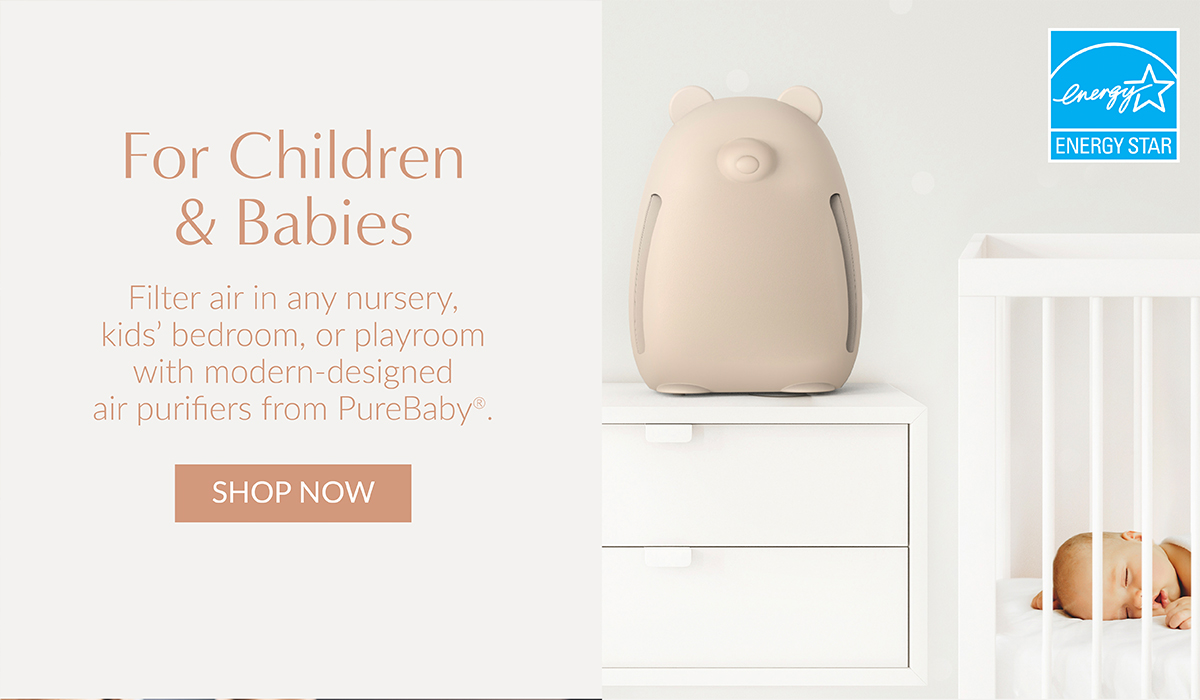 For Children & Babies - Shop PureBaby, modern-designed air purifiers