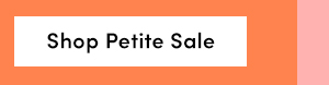 Shop Petite Sale 