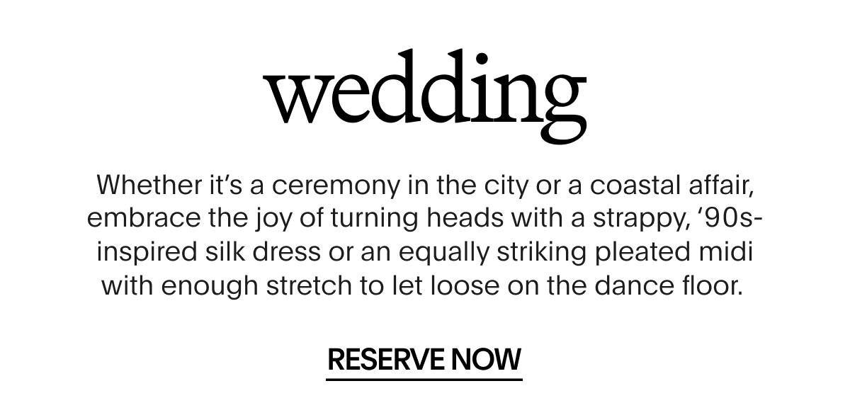 Wedding | Reserve Now