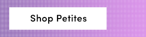 Shop Petites