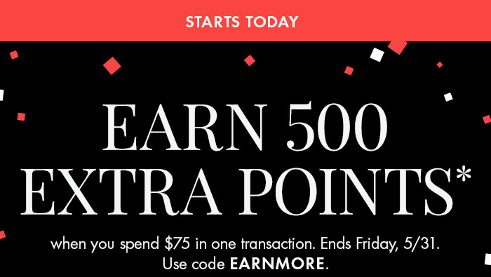 Earn 500 Extra Points