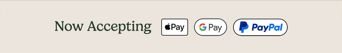 Now Accepting Apple Pay Google Pay PayPal