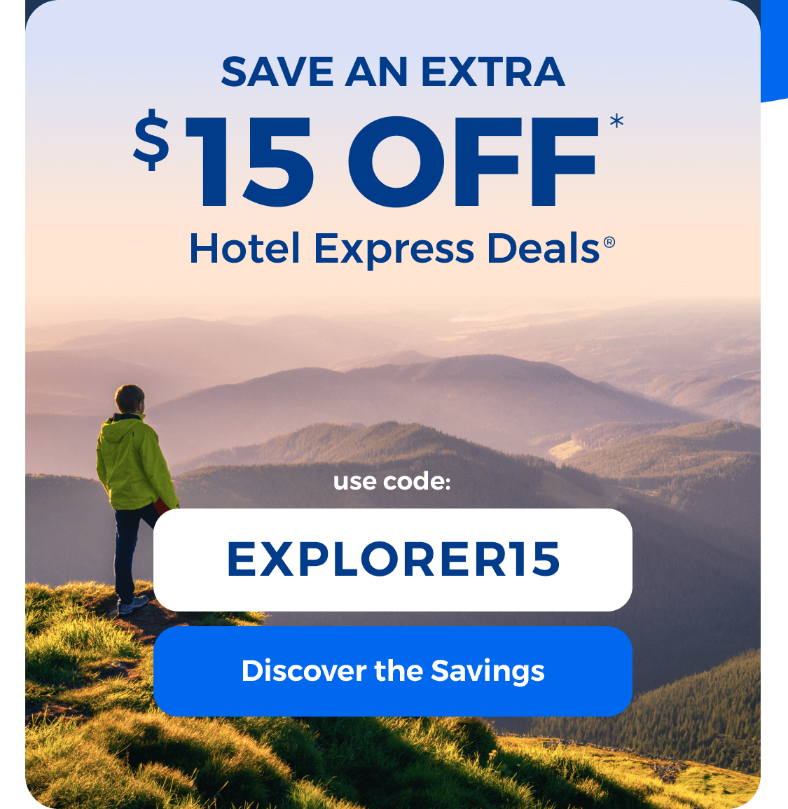 Save an EXTRA $15 on Hotel Express DealsÂ®