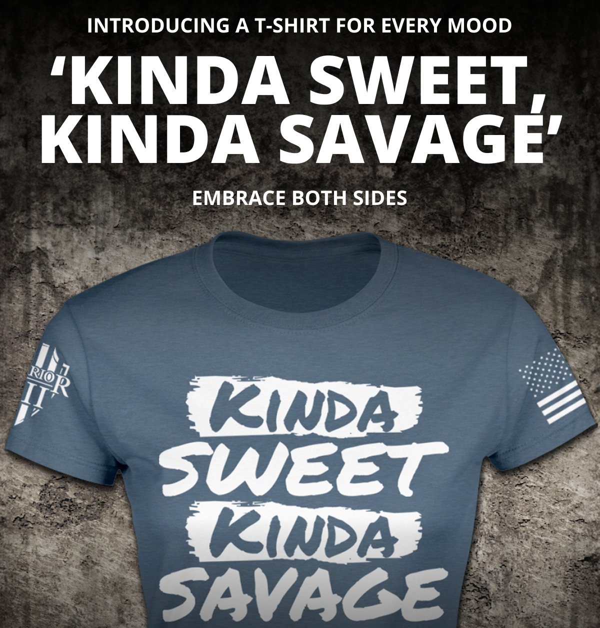 Introducing a t-shirt for every mood - 'Kinda Sweet, Kinda Savage' - Embrace both sides