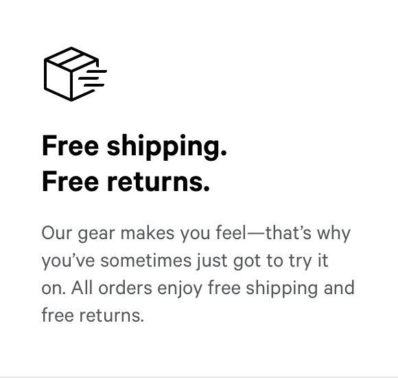 Free shipping. Free returns.