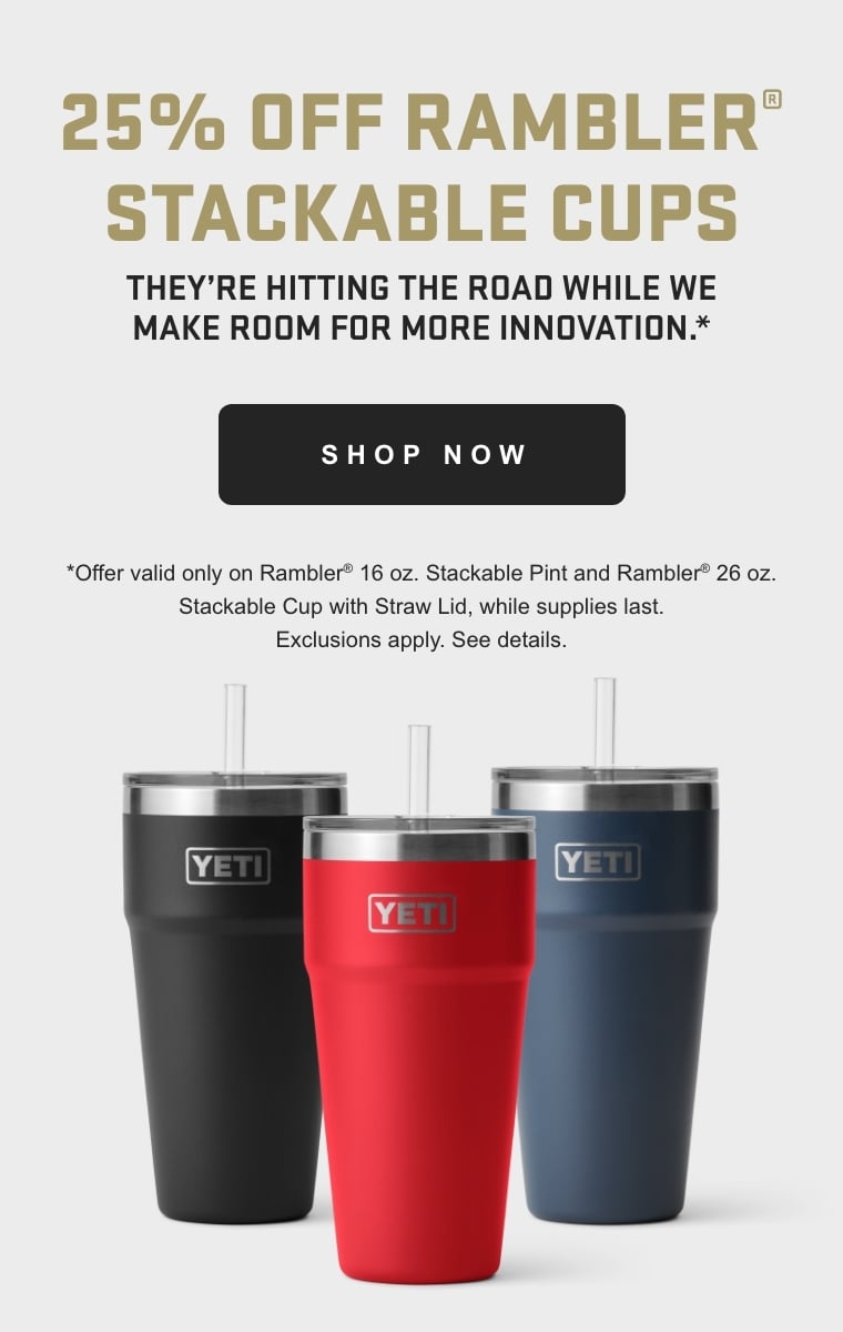 25% Off Rambler® Stackable Cups