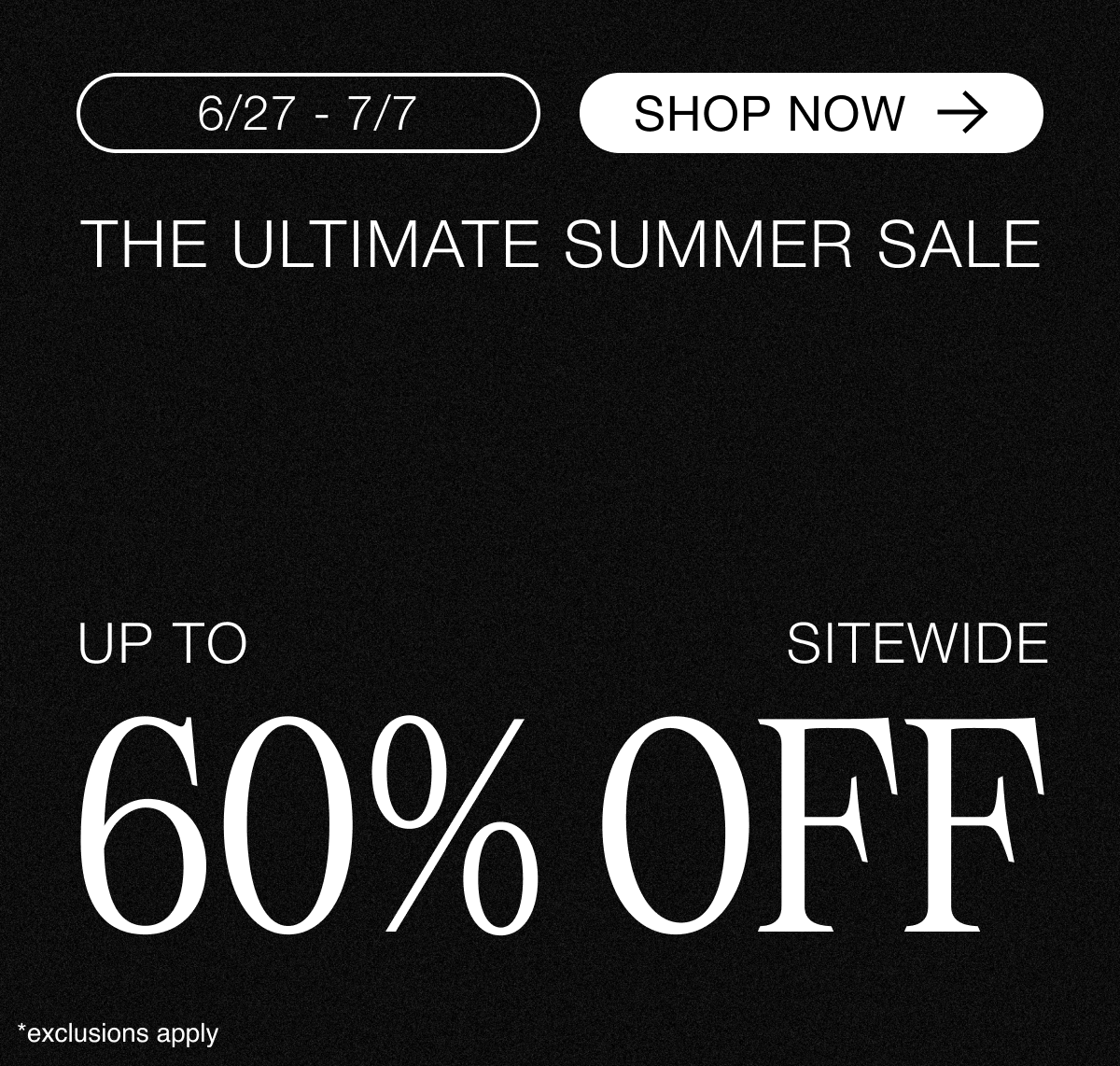 Up to 60% Off Sitewide