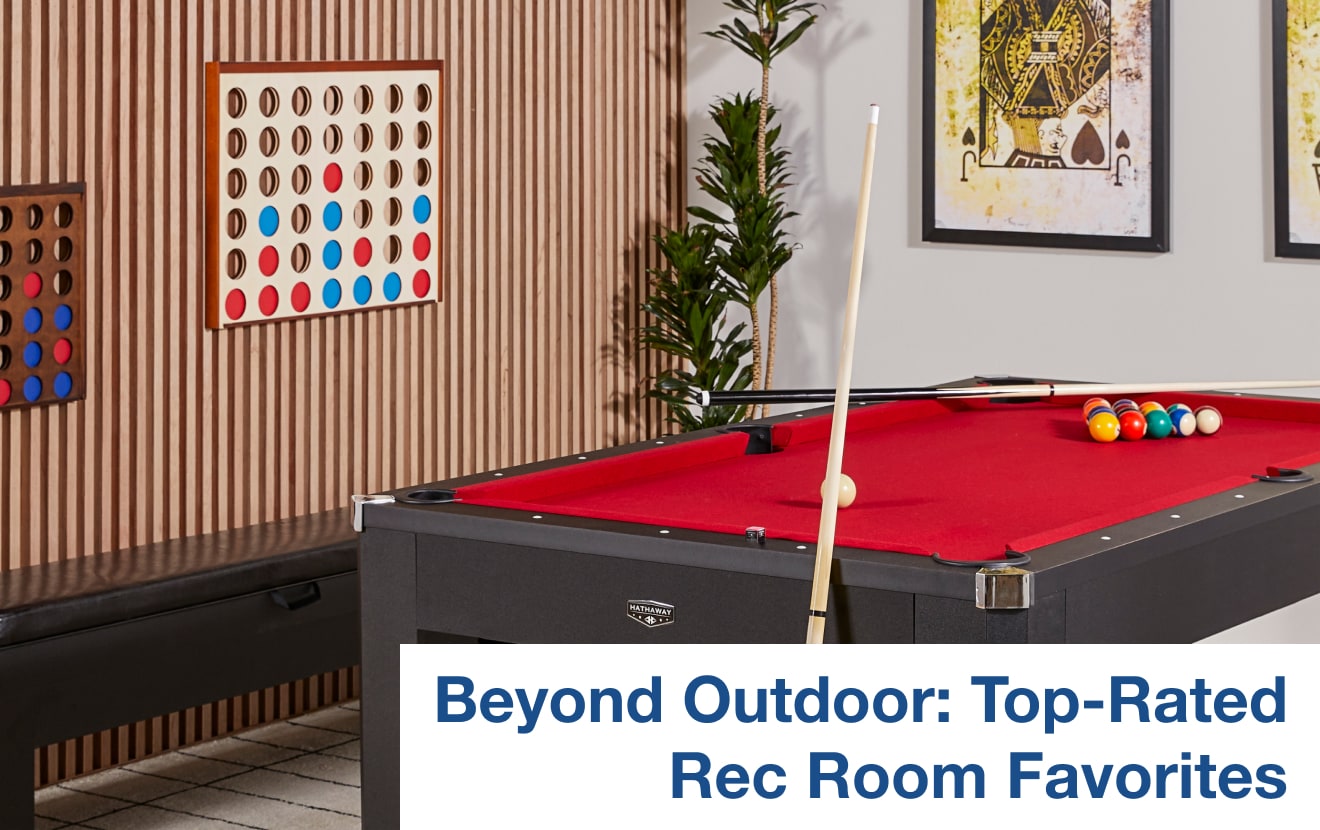 Beyond Outdoor: Top-Rated Rec Room Favorites