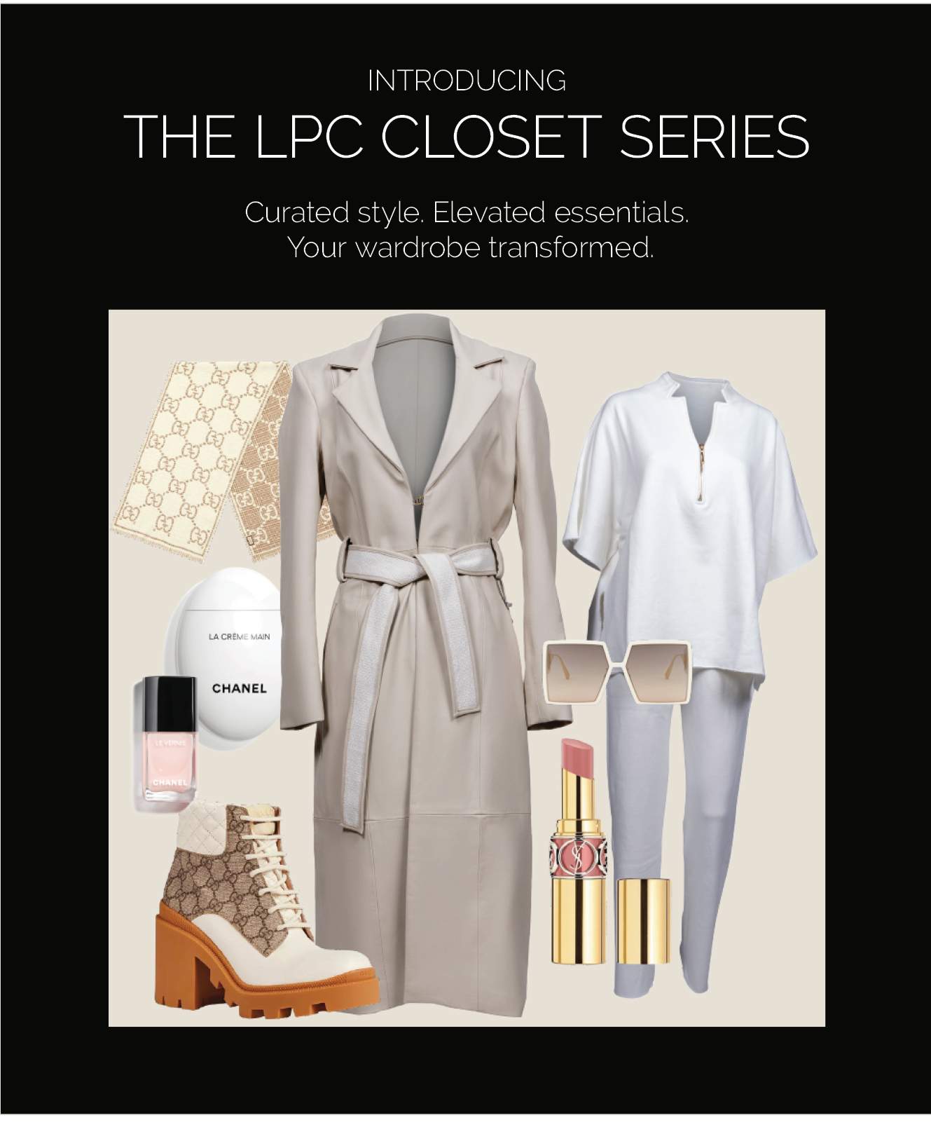 Introducing the LPC Closet Series