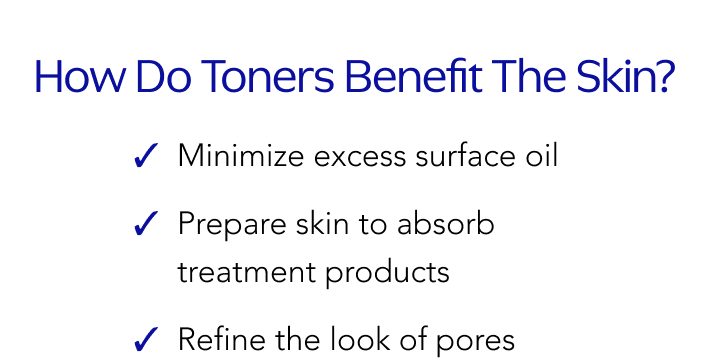 How do toners benefit the skin?