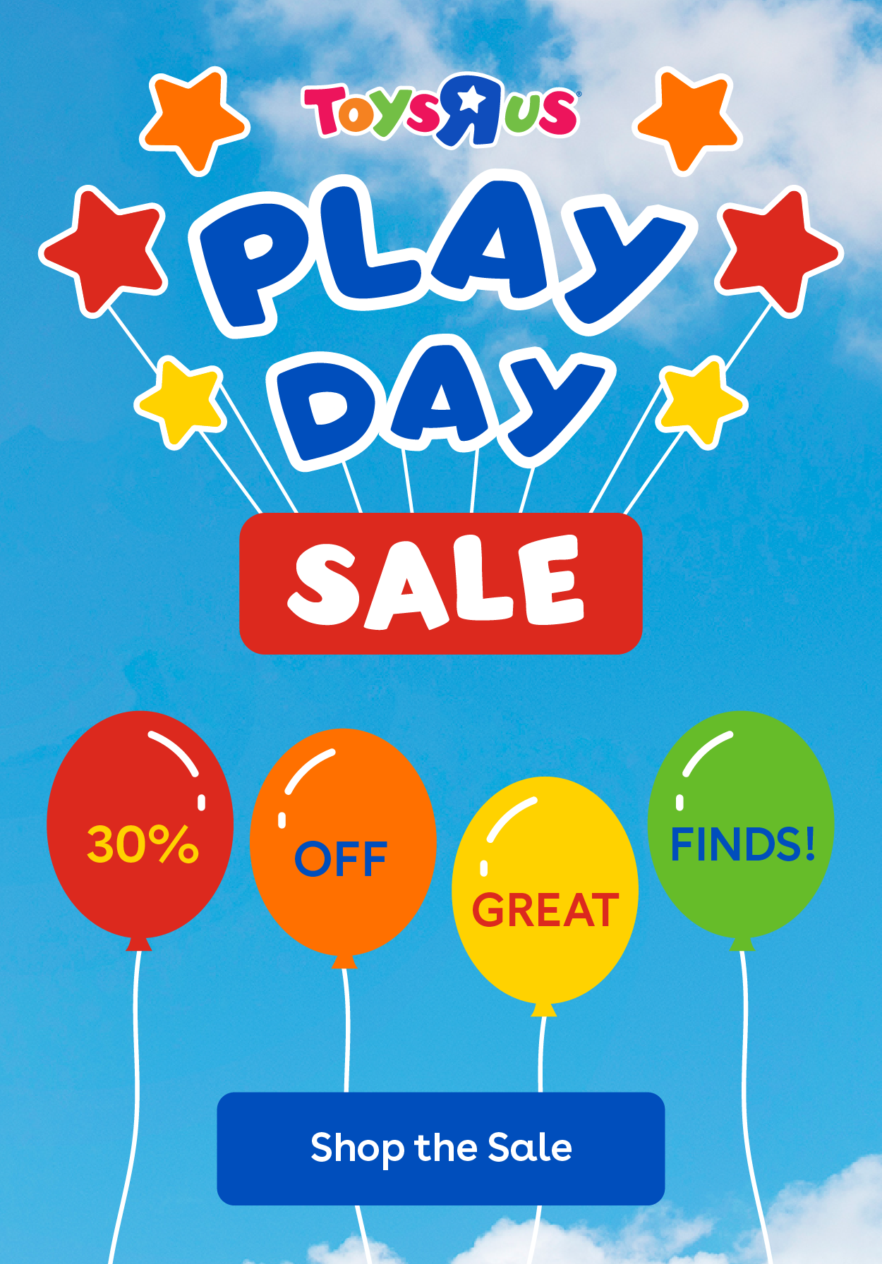 Toys"R"Us Play Day - SALE 30% off great finds! Shop the Sale