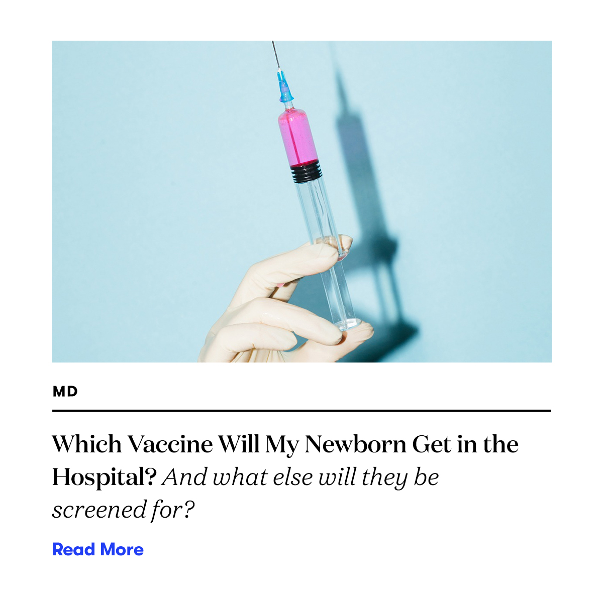 Which Vaccine Will My Newborn Get in the Hospital? READ MORE>>