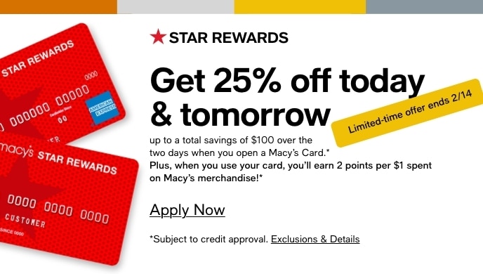 Star Rewards, Get 25% Off Today & Tomorrow