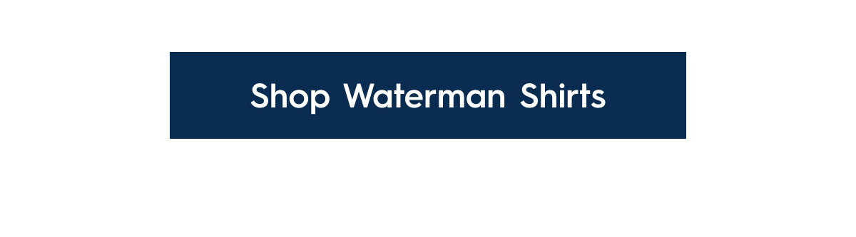 Shop Waterman Shirts