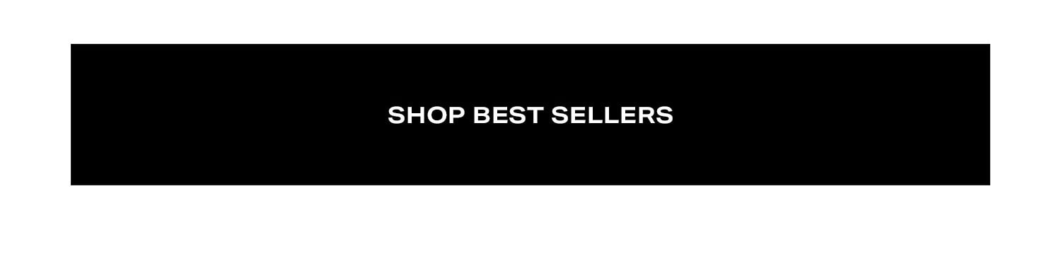 Shop Best Sellers