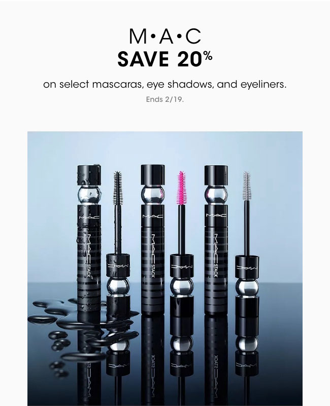 save 20% on select MAC eye makeup