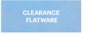 CLEARANCE FLATWARE