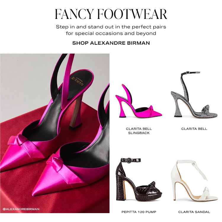 Fancy Footwear: Step in and stand out in the perfect pairs for special occasions and beyond - Shop Alexandre Birman