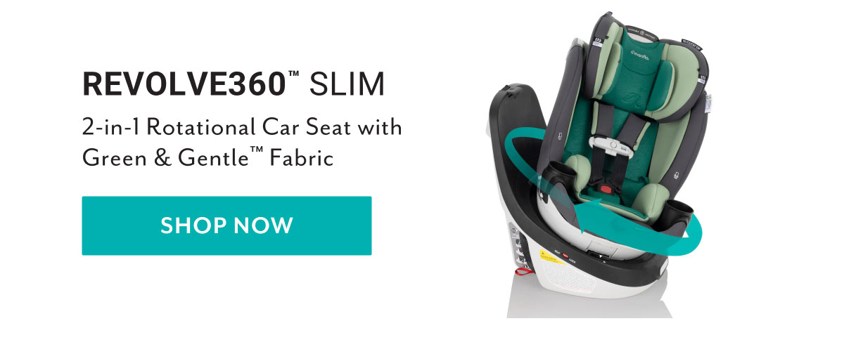 Revolve360â„¢ Slim 2-in-1 Rotational Car Seat with Green & Gentleâ„¢ Fabric | Shop now