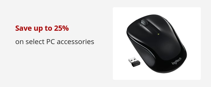 Save up to 25% on select PC accessories