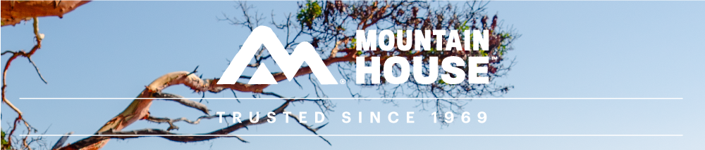 Mountain House - Trusted since 1969