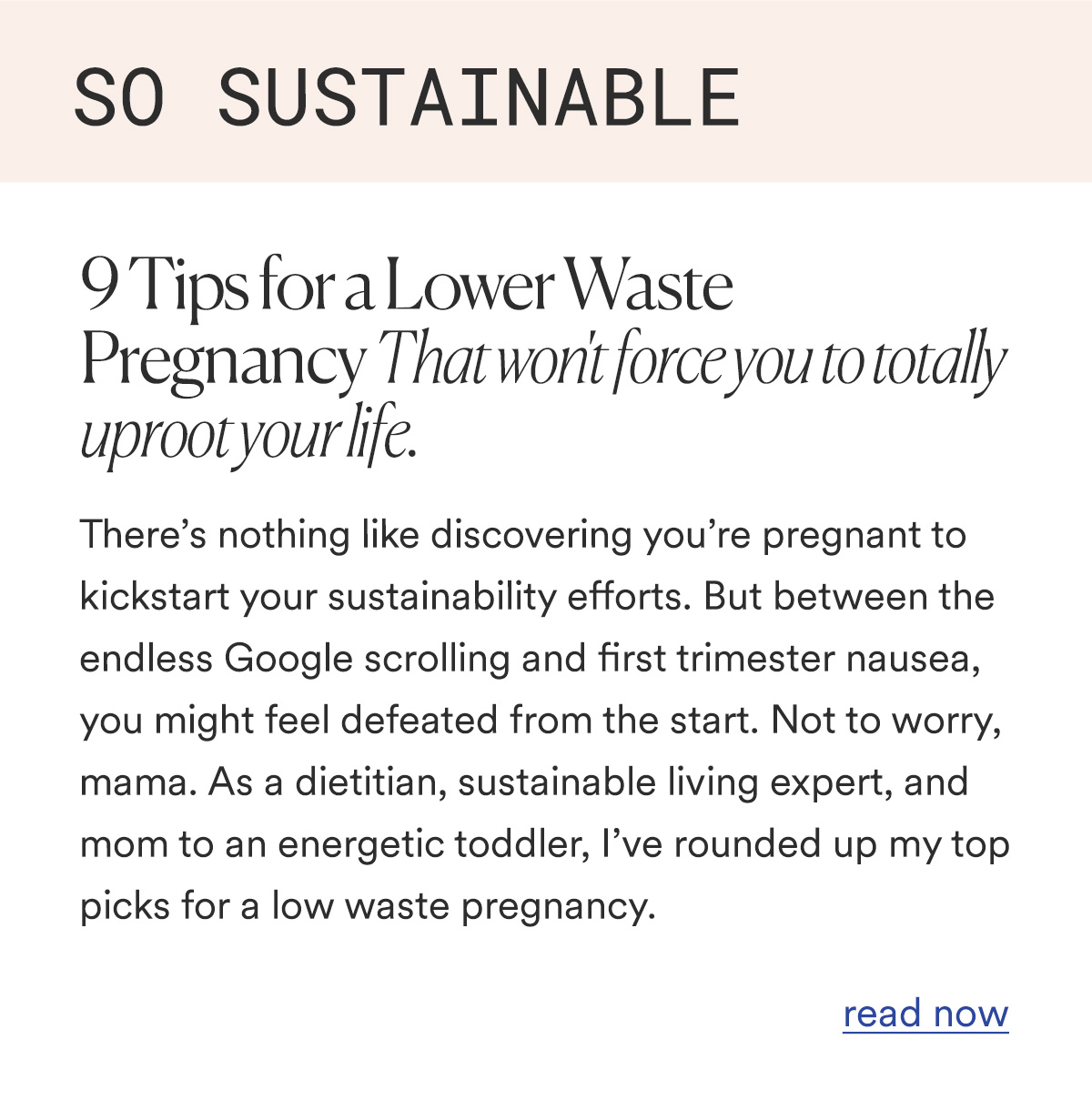 SO SUSTAINABLE  9 Tips for a Lower Waste Pregnancy