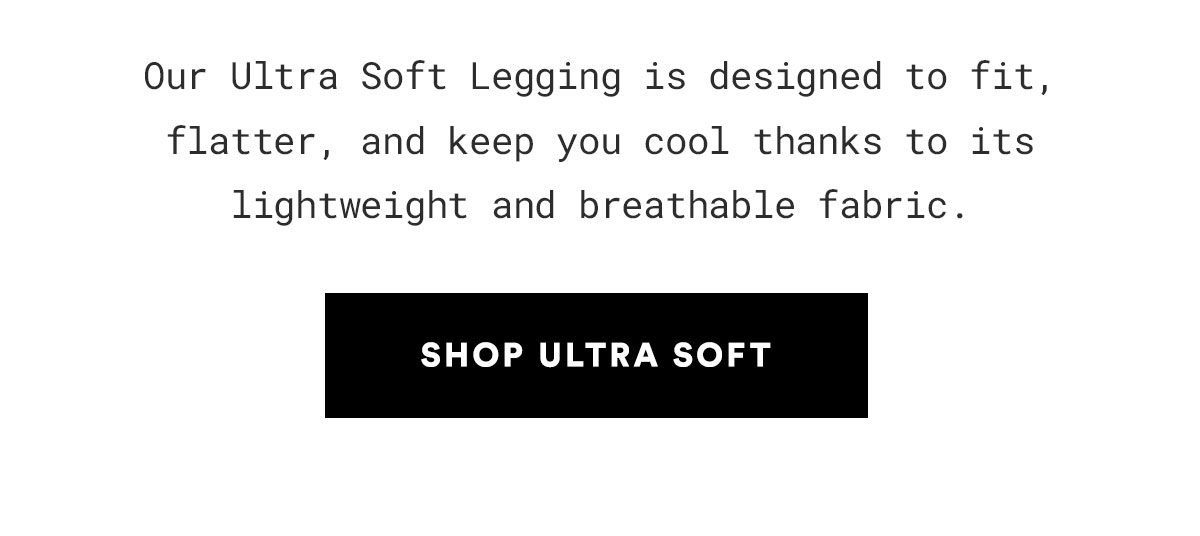 Keep Your Cool in Our Ultra Soft Leggings