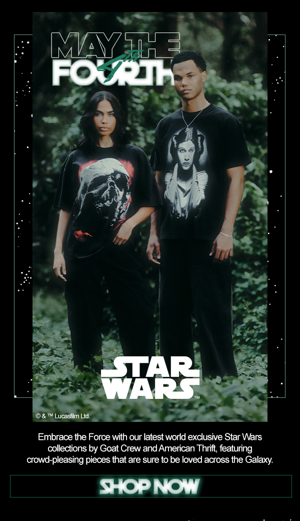 May the 4th be with you. Shop now.