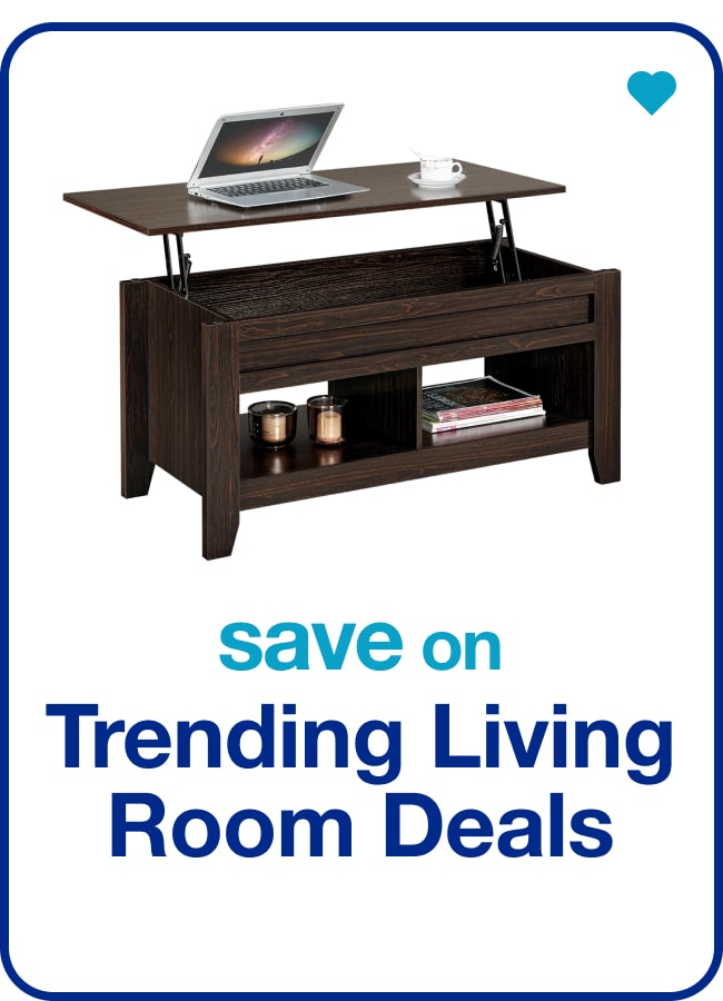 Save on Trending Living Room Deals â€” Shop Now!