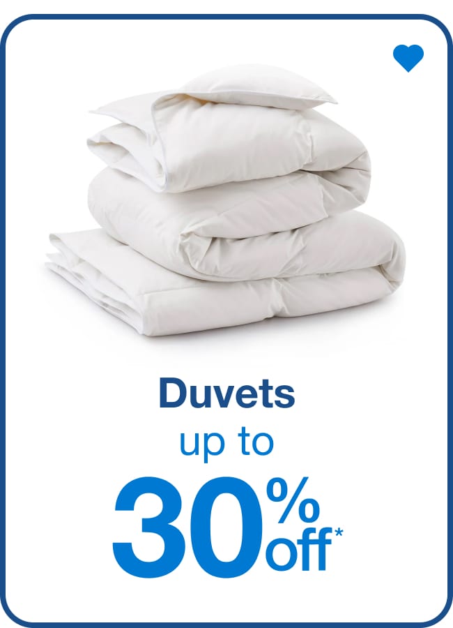 Duvets up to 30% Off  â€” Shop Now!