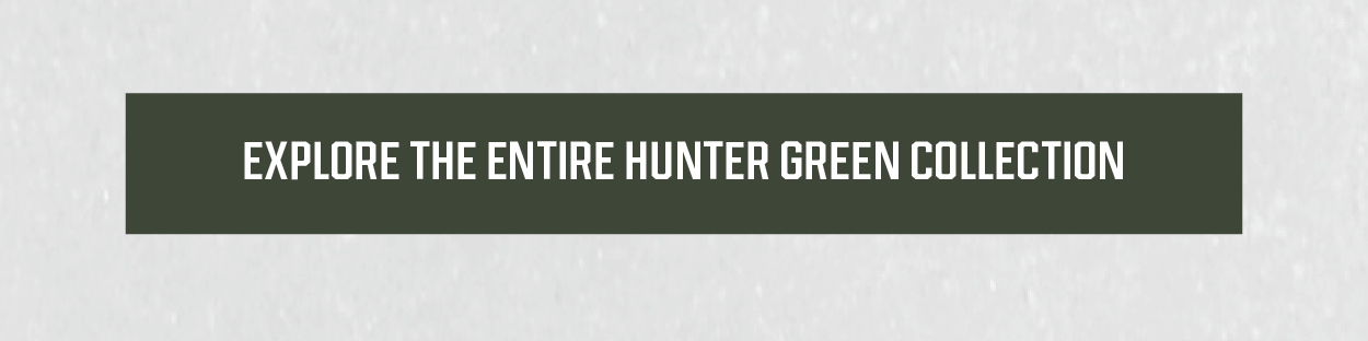 The Hunter Green Collection