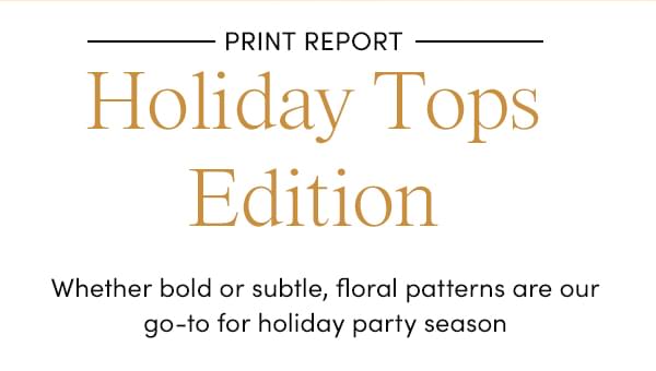 Holiday Tops Edition