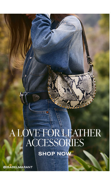 A Love for Leather Accessories. Shop now.