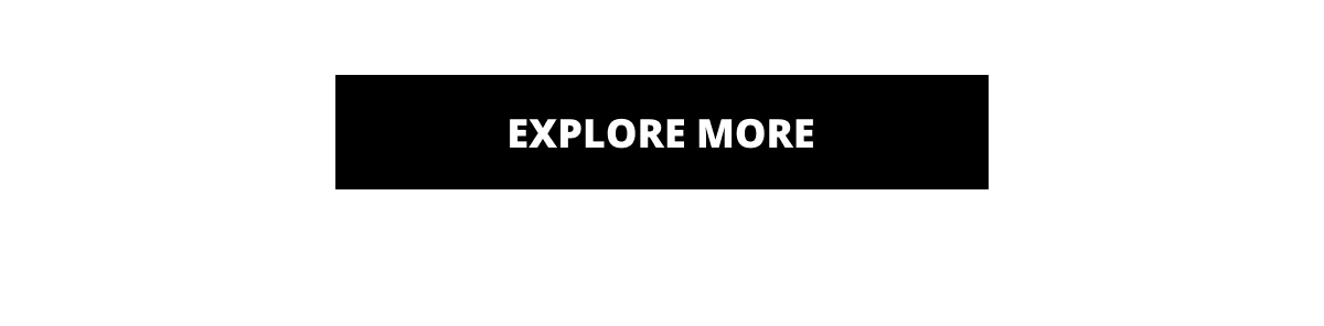 Explore More