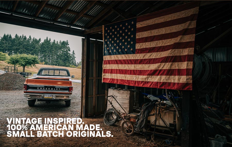 Vintage Inspired. 100% American Made. Small Batch Originals.